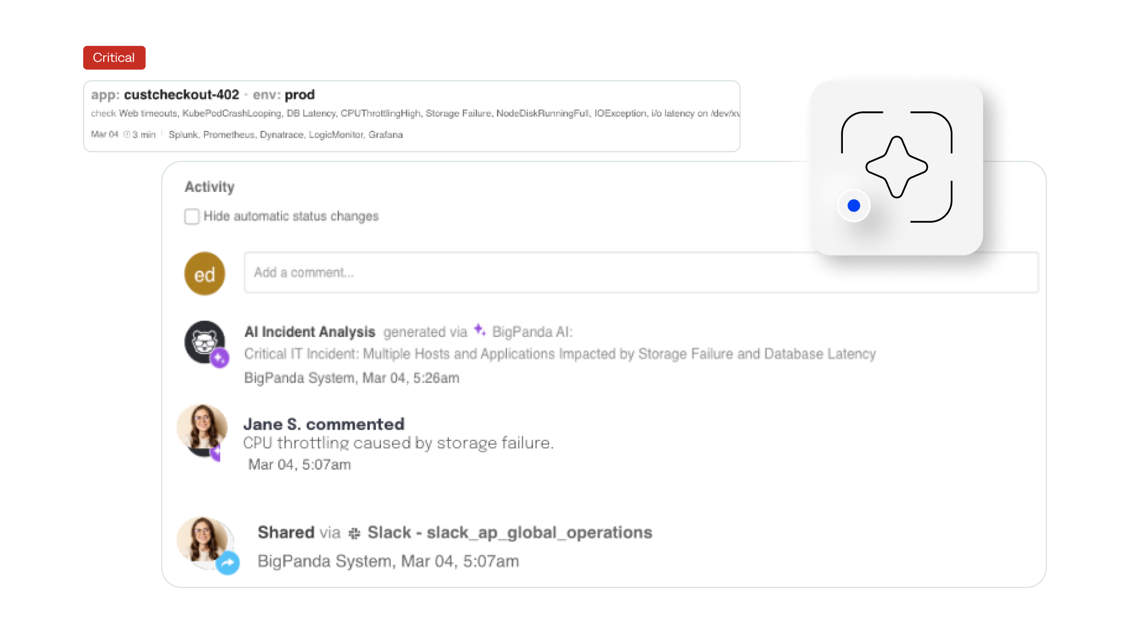 bigpanda-streamlined-collaboration-image Turn fragmented IT noise into high-quality, actionable insights for fast incident management.